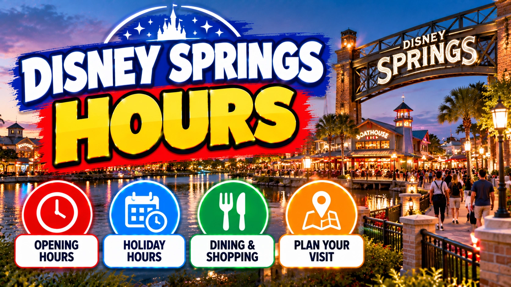 Disney Springs Hours